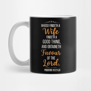Proverbs 18:22 Mug